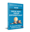Shapers of Business Institutions: How Deepak Parekh Grew HDFC Group Exponentially by R. Gopalakrishnan, Vidyut Lata Dhir  [Hardcover]