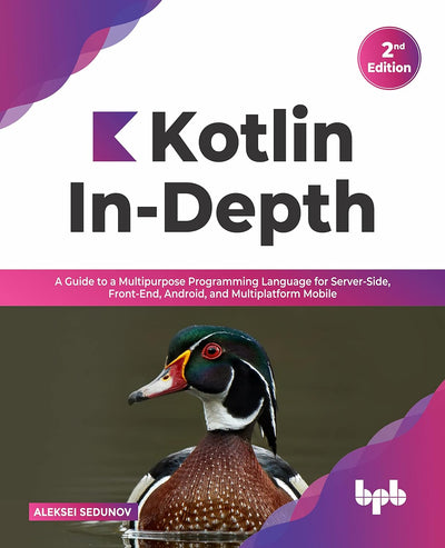 Kotlin In-Depth by Aleksei Sedunov [Paperback]