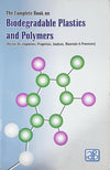 THE COMPLETE BOOK ON BIODEGRADABLE PLASTICS AND POLYMERS by NIIR BOARD OF CONSULTANTS & ENGINEERS [Paperback]