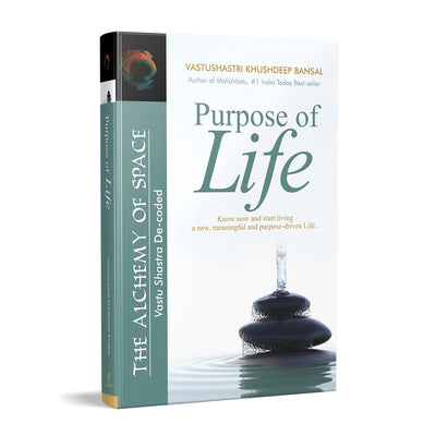 Purpose of Life by Vastu Shastri Khushdeep Bansal [Paperback]