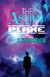 The Astral Plane Hardcover