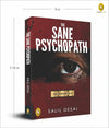 The Sane Psychopath by Salil Desai [Paperback]