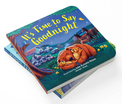 It’s Time to Say Goodnight [Board book]