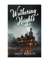 Wuthering Heights by Emily Bronte [Paperback]