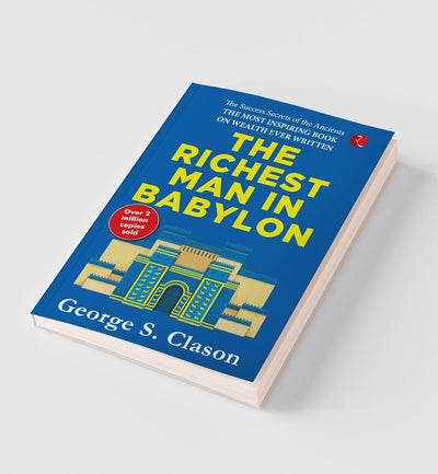 THE RICHEST MAN IN BABYLON by George S. Clason [Paperback]