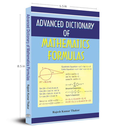Advanced Dictionary of Mathematics Formulas by Rajesh Kumar Thakur [Paperback]