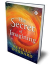 The Secret of Imagining by Neville Goddard [Hardcover]