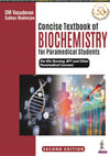 Concise Textbook of Biochemistry for Paramedical Students by DM Vasudevan [Paperback]