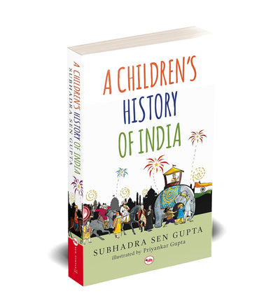 A CHILDREN'S HISTORY OF INDIA by Subhadra Sen Gupta [Paperback]