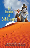The Journey of Self Discovery by A C Bhaktivedanta Swami Prabhupada [Paperback]