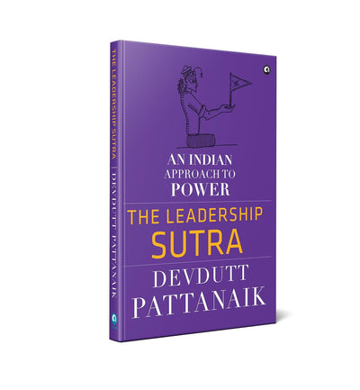 THE LEADERSHIP SUTRA by Devdutt Pattanaik [Hardcover]