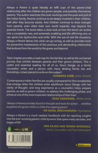 Always a Parent: Managing Our Longest Relationship by Gouri Dange [Paperback]