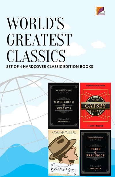 World’s Greatest Classics by Emily Brontë, Jane Austen, F. Scott Fitzgerald, Oscar Wilde [Hardcover]