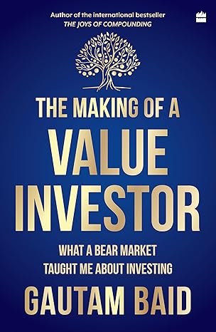 The Making of a Value Investor by Gautam Baid [Paperback]