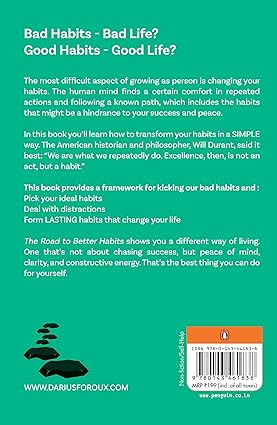 Road to Better Habits by Darius Foroux [Paperback]