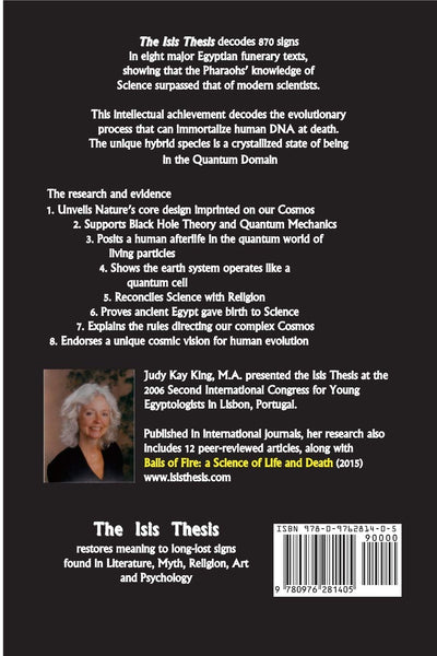 The Isis Thesis: a study decoding 870 Ancient Egyptian Signs Paperback