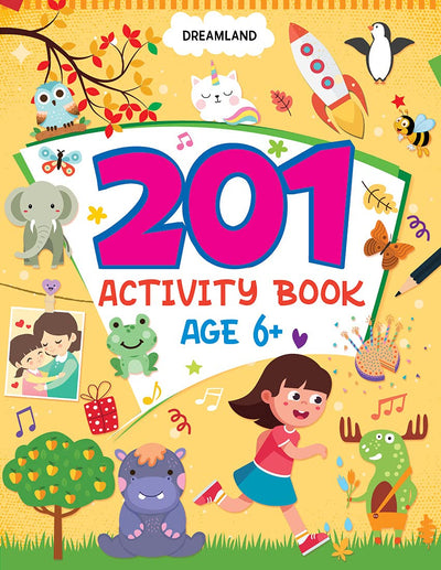 201 Activity Book Age 6+ by Dreamland Publications [Paperback]