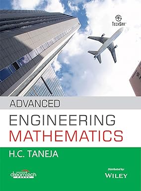 Advanced Engineering Mathematics by H.C. Taneja [Paperback]