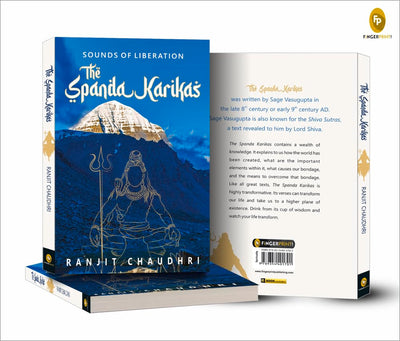 Sounds of Liberation, The Spanda Karikas by Ranjit Chaudhri [Paperback]