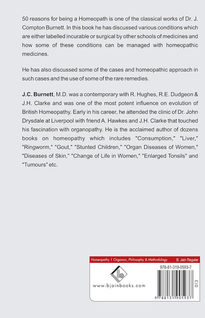50 Reasons for Being a Homoeopath by J. Compton Burnett [Paperback]