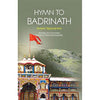 Hymn to Badrinath by SWAMI CHINMAYANANDA [Paperback]