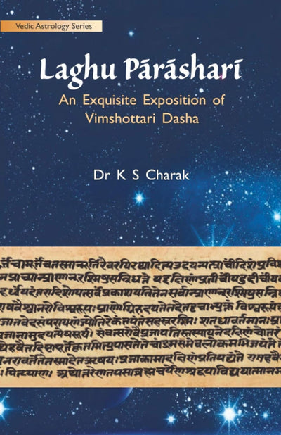 LAGHU PARASHARI by Dr. K.S CHARAK [Paperback]