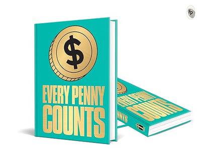 Every Penny Counts [Hardcover]