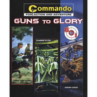 Commando Guns To Glory (6 in 1) [Paperback]