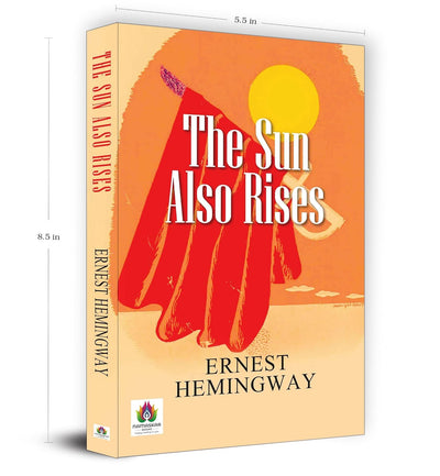 The Sun Also Rises by Ernest Hemingway [Paperback]