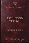 Robinson Crusoe by Daniel Defoe [Hardcover]