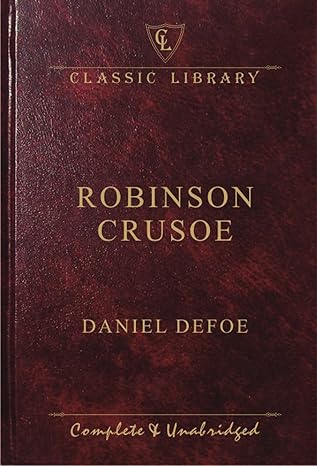 Robinson Crusoe by Daniel Defoe [Hardcover]
