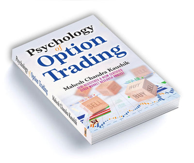 Psychology of Options Trading by Mahesh Chandra Kaushik [Paperback]