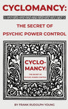 Cyclomancy: The Secret of Psychic Power Hardcover