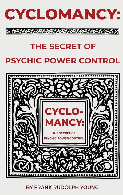 Cyclomancy: The Secret of Psychic Power Hardcover