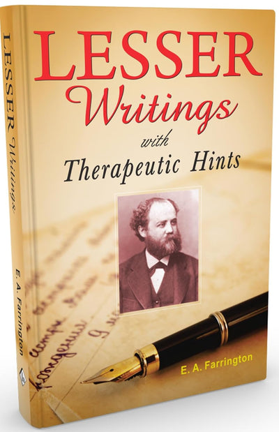 Lesser Writings with Therapeutic Hints by E.A. Farrington [Paperback]