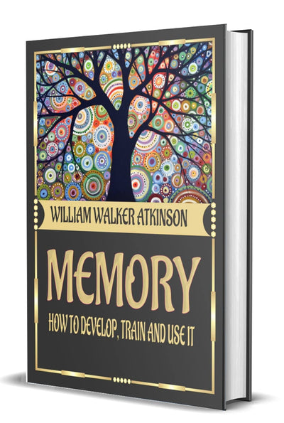 Memory by William Waker Atkinson [Hardcover]
