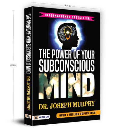 The Power of Your Subconscious Mind by Joseph Murphy [Paperback]