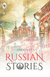 Greatest Russian Stories [Paperback]