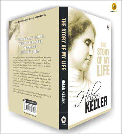 Story of My Life by Helen Keller – Timeless Inspirational Memoir by Helen Keller [Paperback]