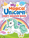 My Magical Unicorn Copy Colour Book [Paperback]