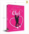 It's All About The Click by Priyanka Mathur [Paperback]