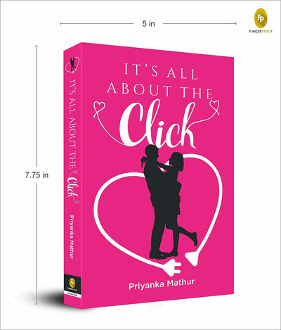It's All About The Click by Priyanka Mathur [Paperback]