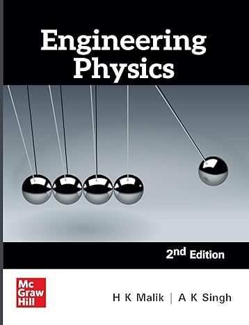 Engineering Physics by Hitendra K. Malik, A.K. Singh [Paperback]
