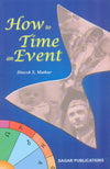 How to Time and Event by Dinesh S. Mathur [Paperback]