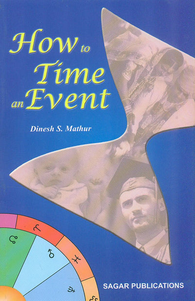 How to Time and Event by Dinesh S. Mathur [Paperback]