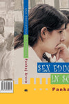 Sex Education In Schools by Pankaj Arora [Paperback]