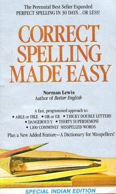 Correct Spelling Made Easy by Norman Lewis [Paperback]