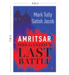Amritsar: Mrs Gandhi's Last Battle by Mark Tully [Paperback]