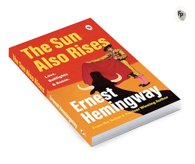 The Sun Also Rises by Ernest Hemingway [Paperback]