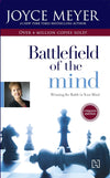 BATTLEFIELD OF THE MIND by Joyce Meyer [Paperback]